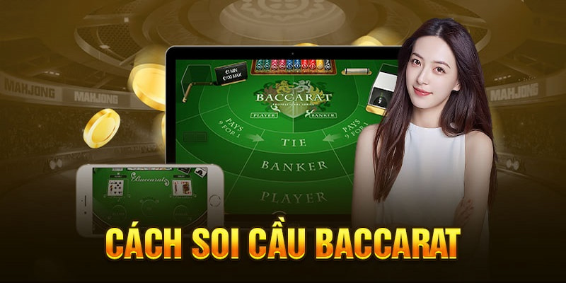 soi cầu Baccarat